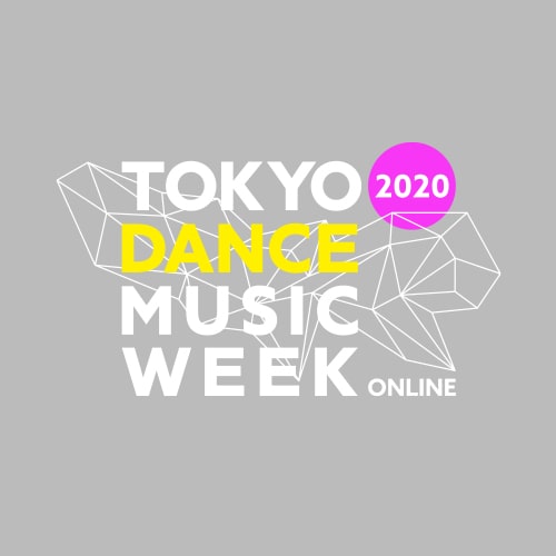 TOKYO DANCE MUSIC WEEK 2020